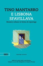 E Lisbona Sfavillava. Mosaico