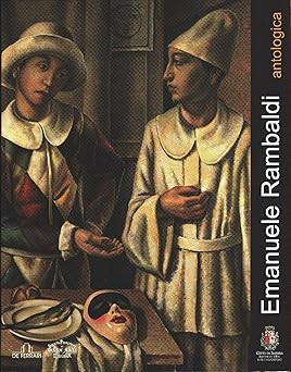 Emanuele rambaldi antologica - rambaldi.,
