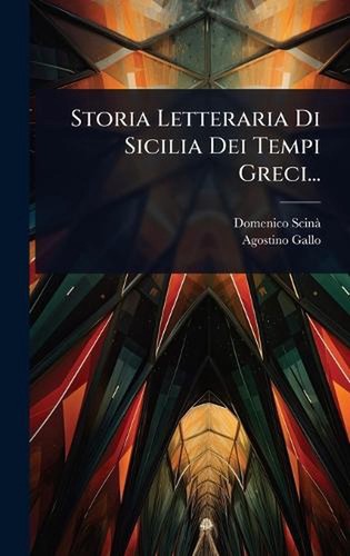 Storia letteraria sicilia - storia,