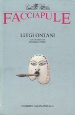 Luigi Ontani, Goffredo Parise - Facciapule - Torino, Allemandi, 1983