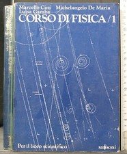 CORSO DI FISICA. VOL 1. CINI