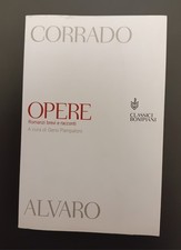 Corrado Alvaro " OPERE ROMANZI BREVI E RACCONTI " LETTERATURA ITALIANA 
