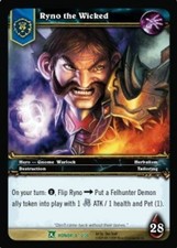 Ryno the Wicked - Fields of Honor - World of Warcraft TCG