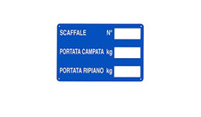 CARTELLO SEGNALETICO - scaffale n° portata campata kg - segnale indicazione