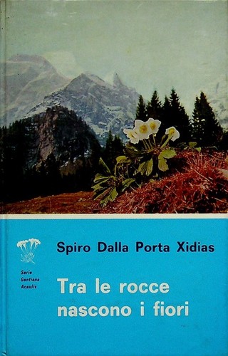 Tra rocce nascono - nascono, fiori