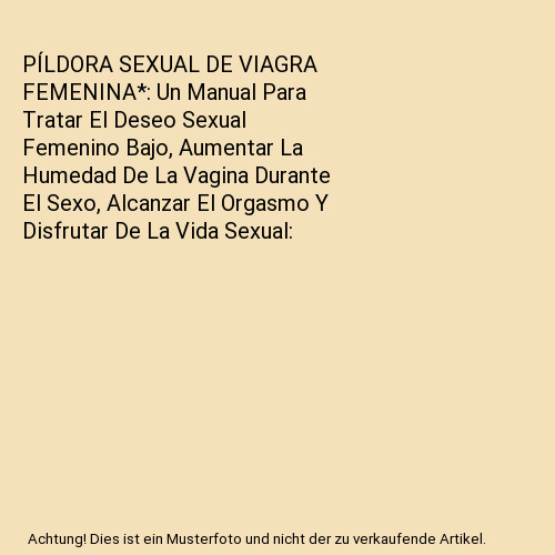 Píldora sexual viagra - pÍldora,