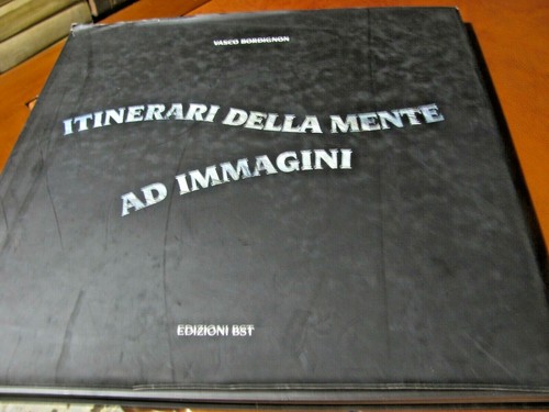 Bordignon itinerari della - bordignon,