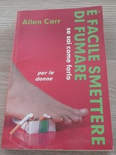 "È FACILE SMETTERE DI FUMARE