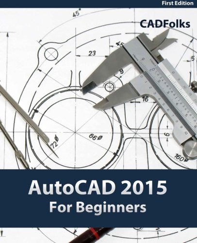 Autocad 2015 for beginners - for,