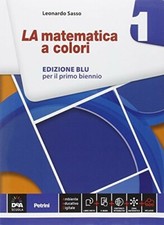 LA matematica a colori 1 -
