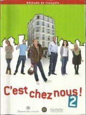 C'EST CHEZ NOUS ! 2 Mèthode de francais (Sansoni / Hachette, 2017) + CD rom