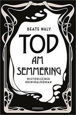 Tod am Semmering: Historischer