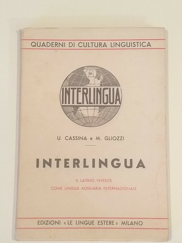 Interlingua latino vivente - interlingua, il