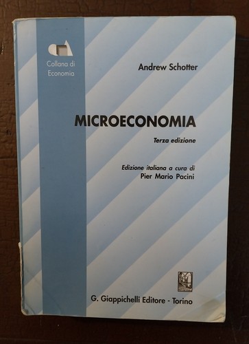 Microeconomia terza edizione - microeconomia,