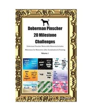 Doberman Pinscher 20 Milestone