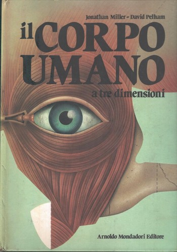 Corpo umano tre - il,