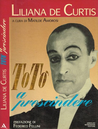 Totò prescindere de - .,
