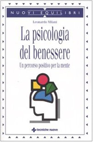 Psicologia del benessere - la,