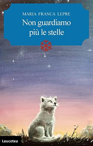 Non guardiamo più stelle - guardiamo, le