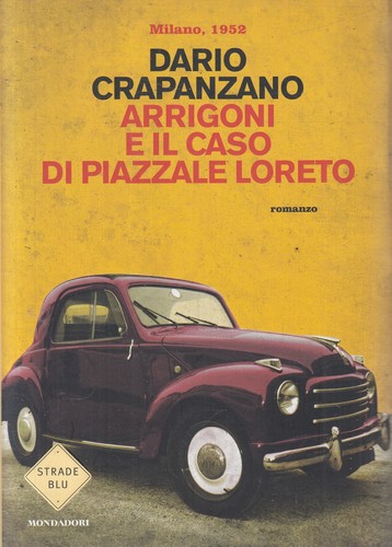 Arrigoni caso di piazzale - arrigoni, il