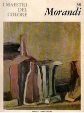 MORANDI - MARTINI - I MAESTRI DEL COLORE - FABBRI