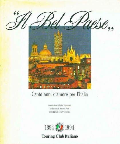 Bel paese cento anni - il,