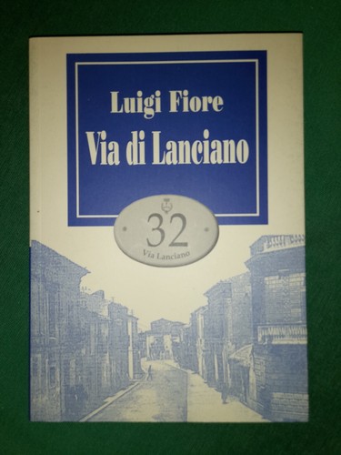Luigi fiore fossacesia storia - fiore,