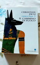 Il cammino di fuoco - Vol. 3 - Christian Jacq - Corriere della Sera 2004