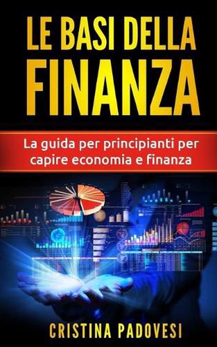 Basi della finanza la - della, finanza:
