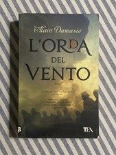 Alain Damasio - L'ORDA DEL VENTO - Edizione TEA 2011