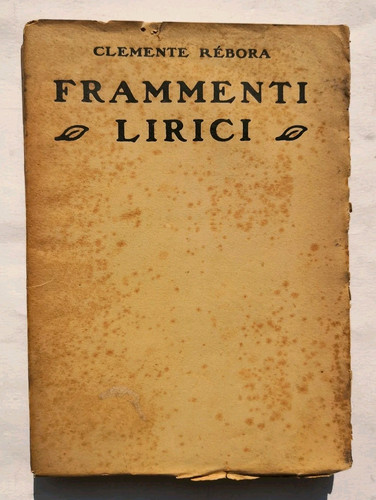 Clemente rebora frammenti - clemente,