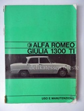 ALFA ROMEO GIULIA 1300 TI AUTO car libretto USO E MANUTENZIONE 