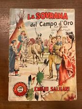 RACCOLTA ALBI SALGARI 120 LIRE N. 40 1955 LA SOVRANA DEL CAMPO D’ORO