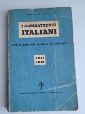 EDOARDO SCALA -  1 EDIZIONE " I COMBATTENTI ITALIANI  NELLA  GUERRA CONTRO LA...