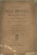 MINOTTO TRATTATO DELLA PROSODIA DELL'ACCENTO....LINGUA LATINA 1880