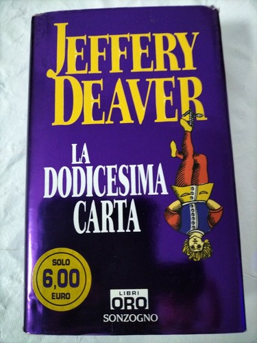 Jeffery deaver la dodicesima - jeffery,