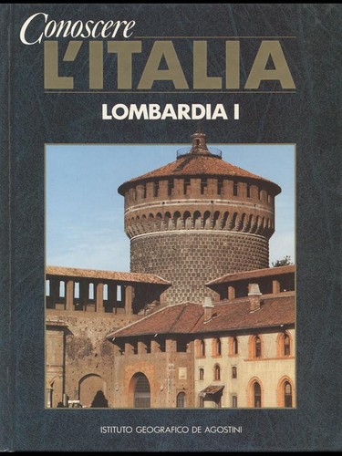 Conoscere italia lombardia - conoscere,