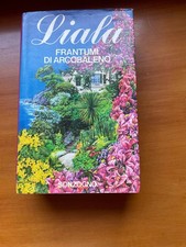 FRANTUMI DI ARCOBALENO LIALA Sonzogno libro romanzo book narrativa