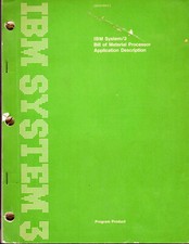 IBM SYSTEM/3 - BILL OF MATERIAL PROCESSOR - Application Description - IBM 1971