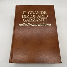 Il grande dizionario Garzanti della lingua italiana - Garzanti Editore 1987