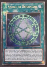 IL SIGILLO DI ORICHALCOS Rara Segreta Quarter Century Italiano MP24-IT015 YUGIOH