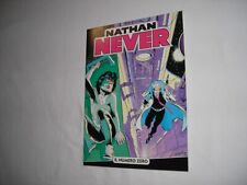 NATHAN NEVER NUMERO ZERO N.0 EDIZIONE ALESSANDRO DISTRIBUZIONE 1991 COME NUOVO