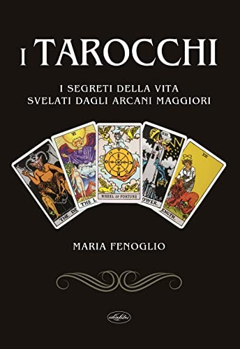 Tarocchi segreti della - i,