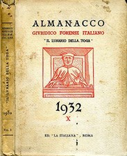 Almanacco Giuridico Forense Italiano. IL LUNARIO DELLA TOGA. 1934. I ED..