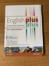 Wetz, English Plus - Student’s book and Workbook - Pre Intermediate
