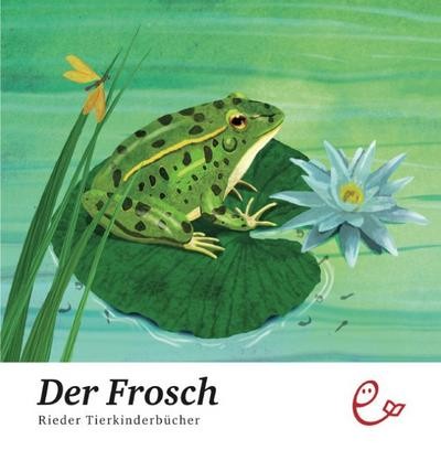 Der frosch rieder - der,