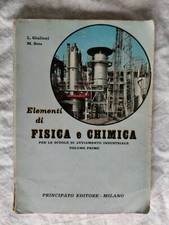 Elementi di Fisica e Chimica Volume primo - Avviamento professionale industriale