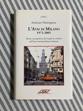 Amilcare Mantegazza - L’ATM