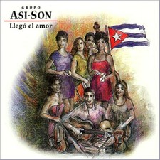 Grupo Así-Son Llegó El Amor