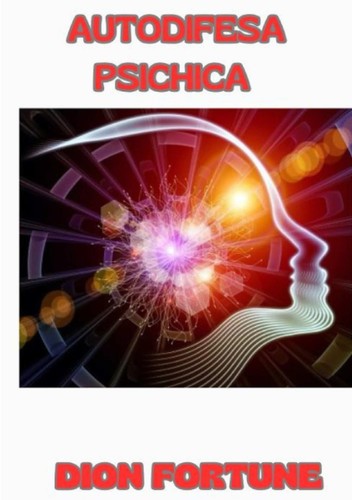 Autodifesa psichica - , (tradotto)